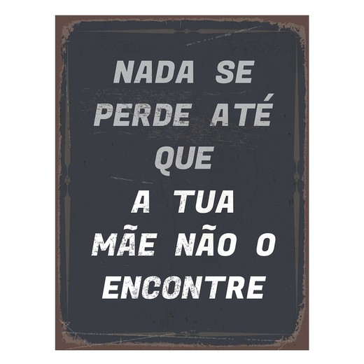 Placa pared portugues Medidas: 33 cm x 0,1 cm x 25 cm  Material: Metal Peso neto: 420 grs.