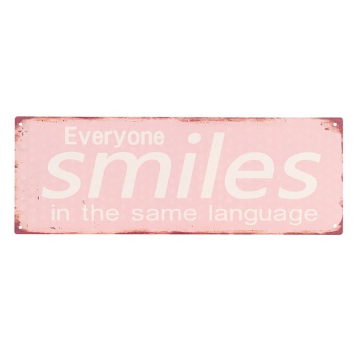 Placa pared smiles 13x36cm. Medidas: 13 cm x 0,1 cm x 36 cm  Material: Metal Peso neto: 150 grs.